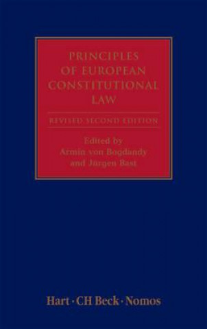 Carte Principles of European Constitutional Law Juergen Bast