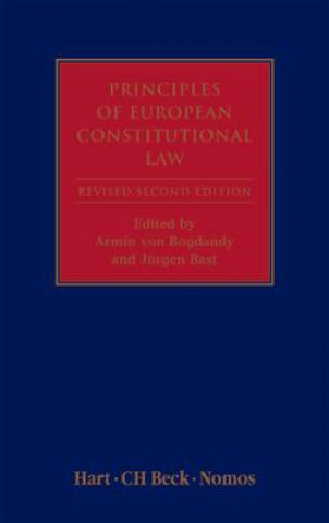 Livre Principles of European Constitutional Law Juergen Bast