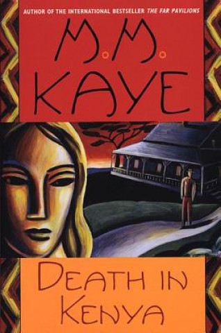 Carte Death in Kenya M. M. Kaye
