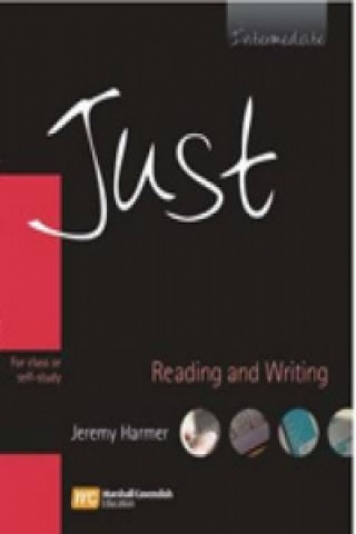 Kniha JUST READING & WRITING BRE INTSTUDENT BOOK Jeremy Harmer