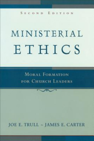 Book Ministerial Ethics Joe E Trull