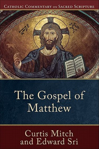 Knjiga Gospel of Matthew Curtis Mitch