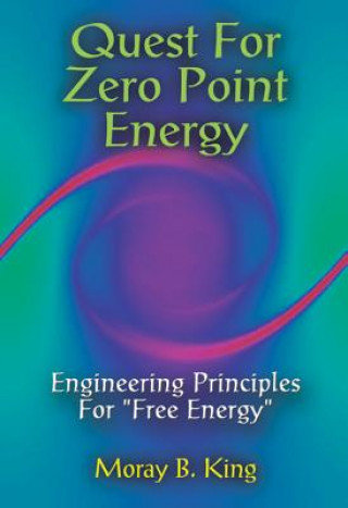 Kniha Quest for Zero Point Energy Moray B King