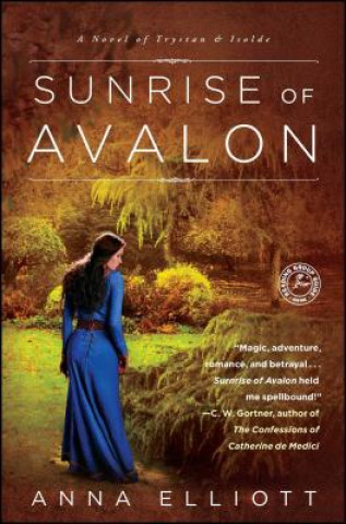 Βιβλίο Sunrise of Avalon Anna Elliott
