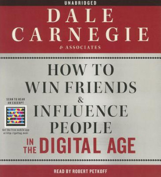 Аудио How to Win Friends and Influence People in the Digital Age Dale Carnegie