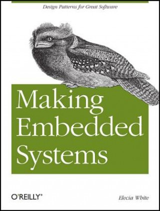 Könyv Making Embedded Systems Elecia White