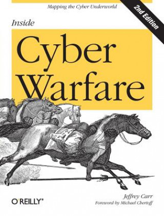 Carte Inside Cyber Warfare 2e Jeffrey Carr
