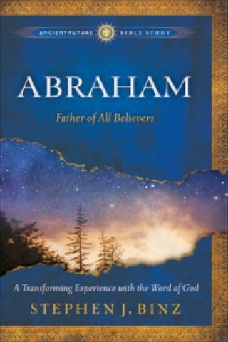 Knjiga Abraham Stephen J Binz