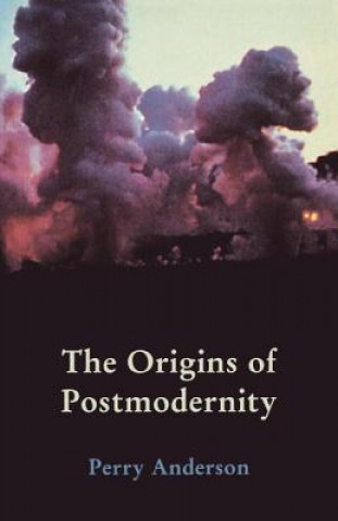 Könyv Origins of Postmodernity Perry Anderson