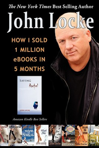 Könyv How I Sold 1 Million eBooks in 5 Months John Locke