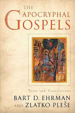 Könyv Apocryphal Gospels Bart D. Ehrman