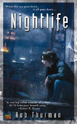 Könyv Nightlife Rob Thurman