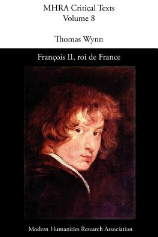 Книга Francois II, Roi De France T