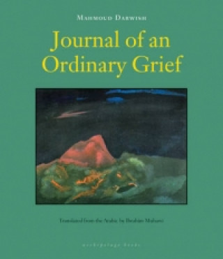 Kniha Journal Of An Ordinary Grief Mahmoud Darwish