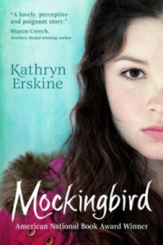 Kniha Mockingbird Kathryn Erskine