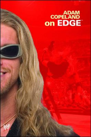 Книга Adam Copeland on the Edge Adam Copeland