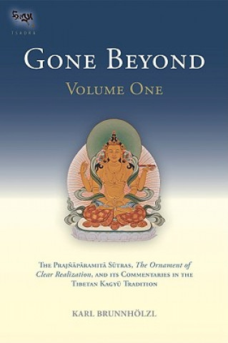 Kniha Gone Beyond (Volume 1) Karl Brunnholzl