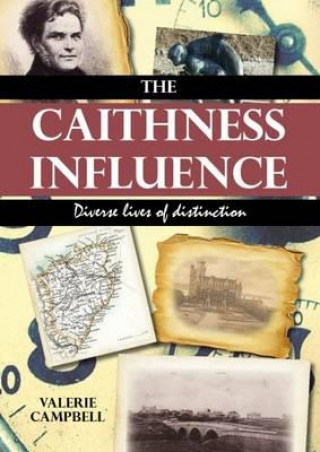 Knjiga Caithness Influence Valerie Campbell