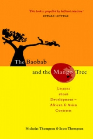 Kniha Baobab and the Mango Tree Scott Thompson