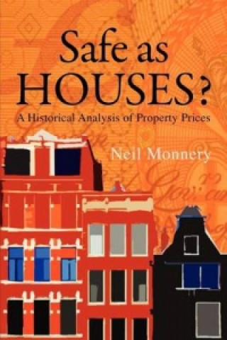 Книга Safe as Houses? Neil Monnery