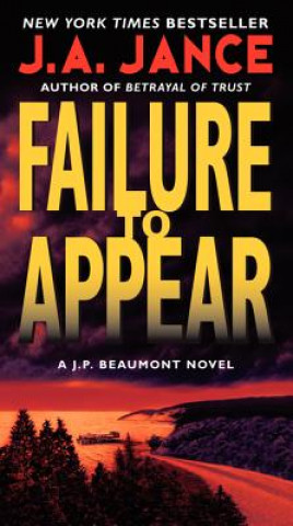 Könyv Failure to Appear J A Jance