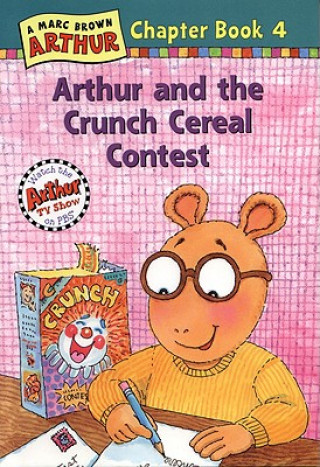 Könyv Arthur and the Crunch Cereal Contest Marc Brown