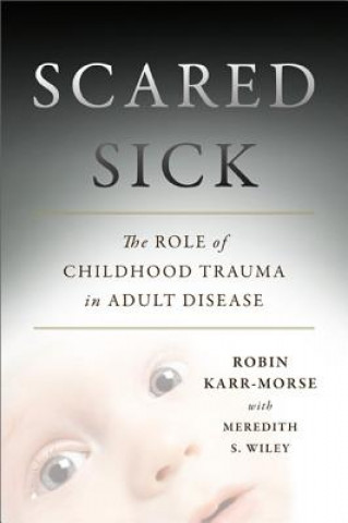 Buch Scared Sick Robin Karr Morse