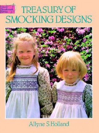 Книга Treasury of Smocking Designs A S Holland