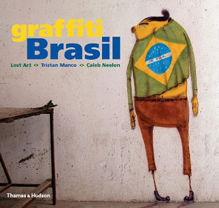 Kniha Graffiti Brasil Tristan Manco