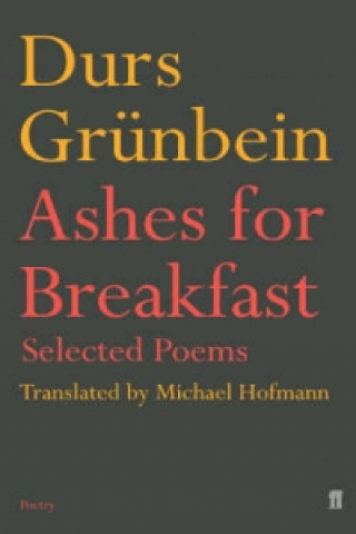 Buch Ashes for Breakfast Durs Grünbein