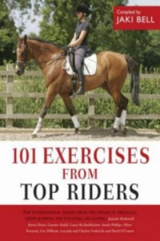 Carte 101 Exercises from Top Riders Jaki Bell