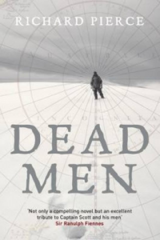 Knjiga Dead Men Richard Pierce