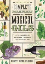 Carte Llewellyn's Complete Formulary of Magical Oils Celeste Rayne Heldstab