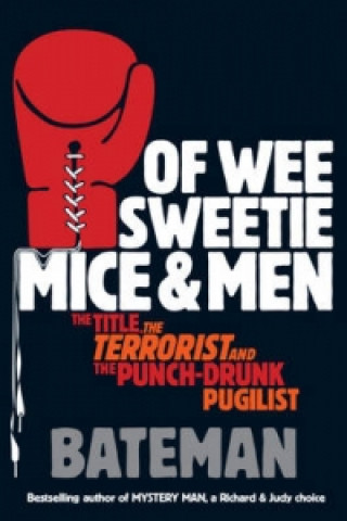 Libro Of Wee Sweetie Mice and Men Bateman