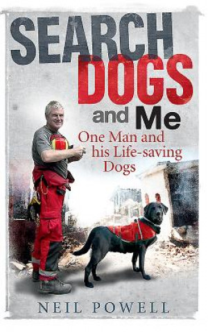 Book Search Dogs and Me Neil Powell