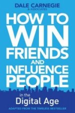 Könyv How to Win Friends and Influence People in the Digital Age Dale Carnegie