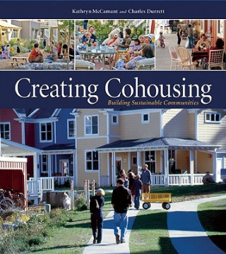 Libro Creating Cohousing Charles Durrett