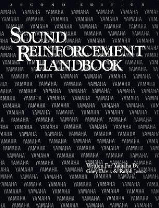 Könyv Sound Reinforcement Handbook Gary Davis