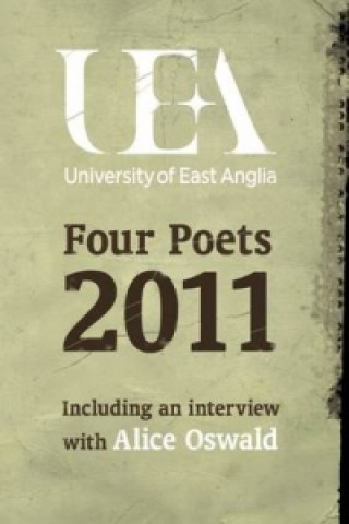 Kniha Four Poets: UEA Poetry Moniza Alvi