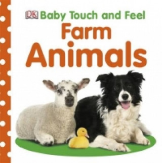 Книга Baby Touch and Feel Farm Animals DK