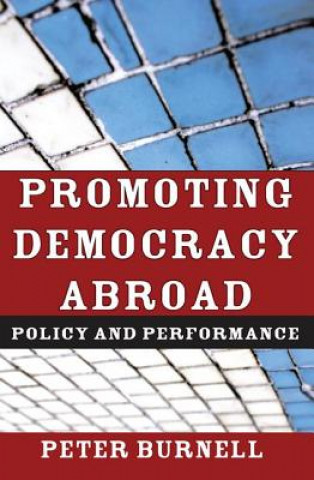 Book Promoting Democracy Abroad Peter Burnell