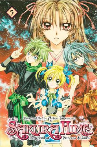 Carte Sakura Hime: The Legend of Princess Sakura, Vol. 5 Arina Tanemura