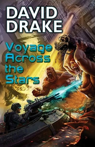 Könyv Voyage Across The Stars David Drake