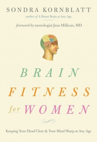 Kniha Brain Fitness for Women Sondra Kornblatt