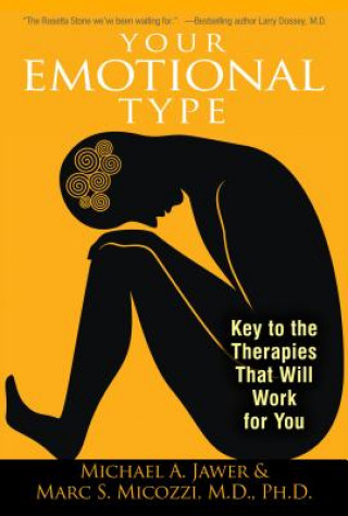 Buch Your Emotional Type Michael A. Jawer