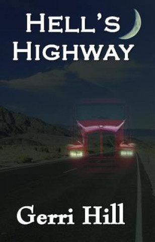Könyv Hell's Highway Gerri Hill