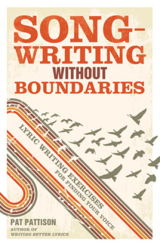 Book Songwriting without Boundaries Pat Pattison