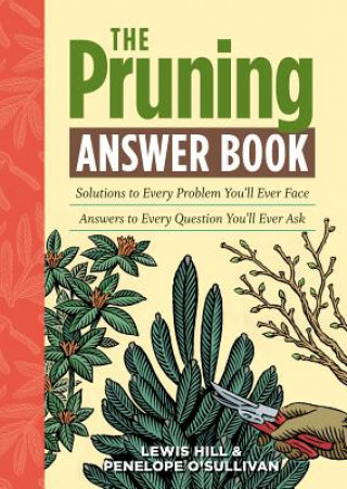 Knjiga Pruning Answer Book Lewis Hill