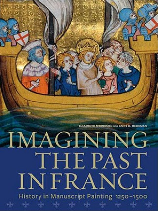 Kniha Imagining the Past in France Elizabeth Morrison