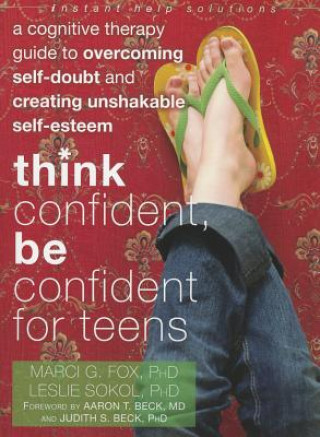 Kniha Think Confident, Be Confident for Teens Marcia Fox